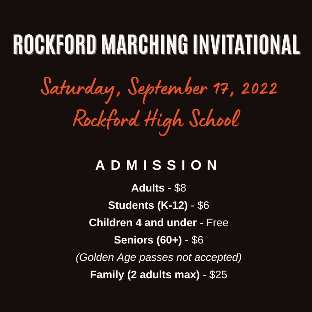 Rockford Marching Band Invitational Final Schedule + Admission